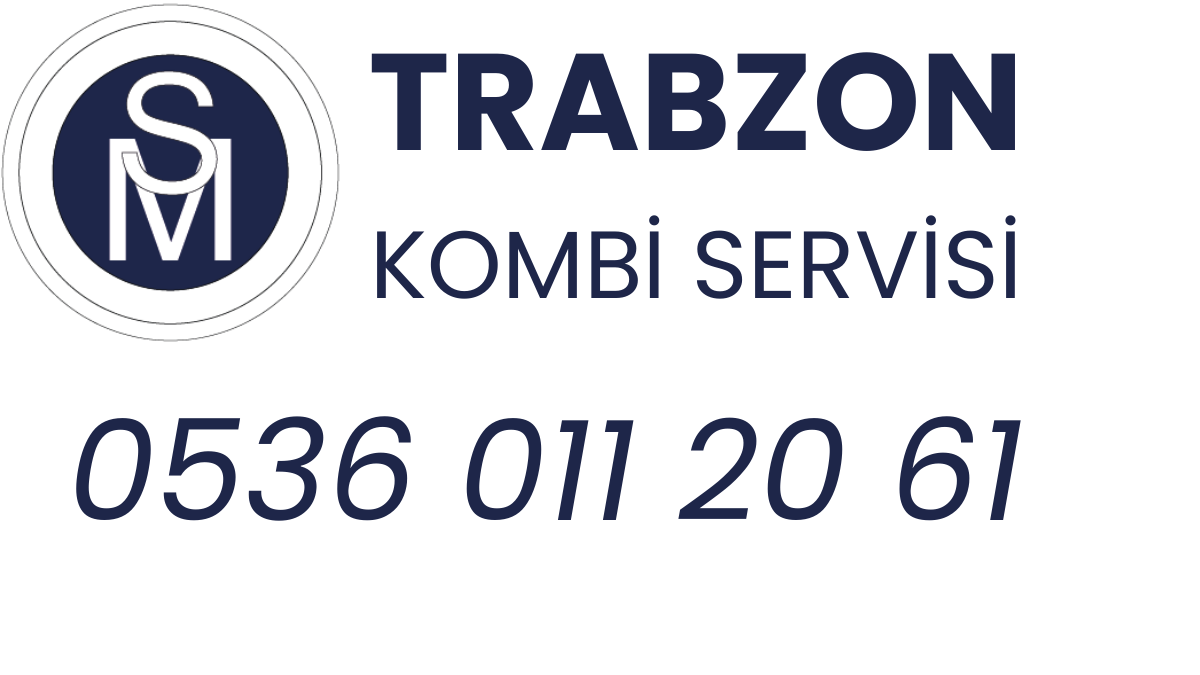 Trabzon Kombi Servisi - Trabzon Kombi Servisi